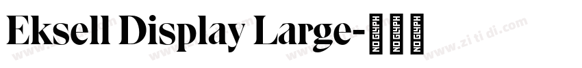 Eksell Display Large字体转换